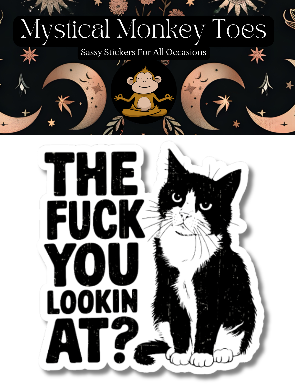 Funny The F*#ck You Lookin At Vinyl Sticker