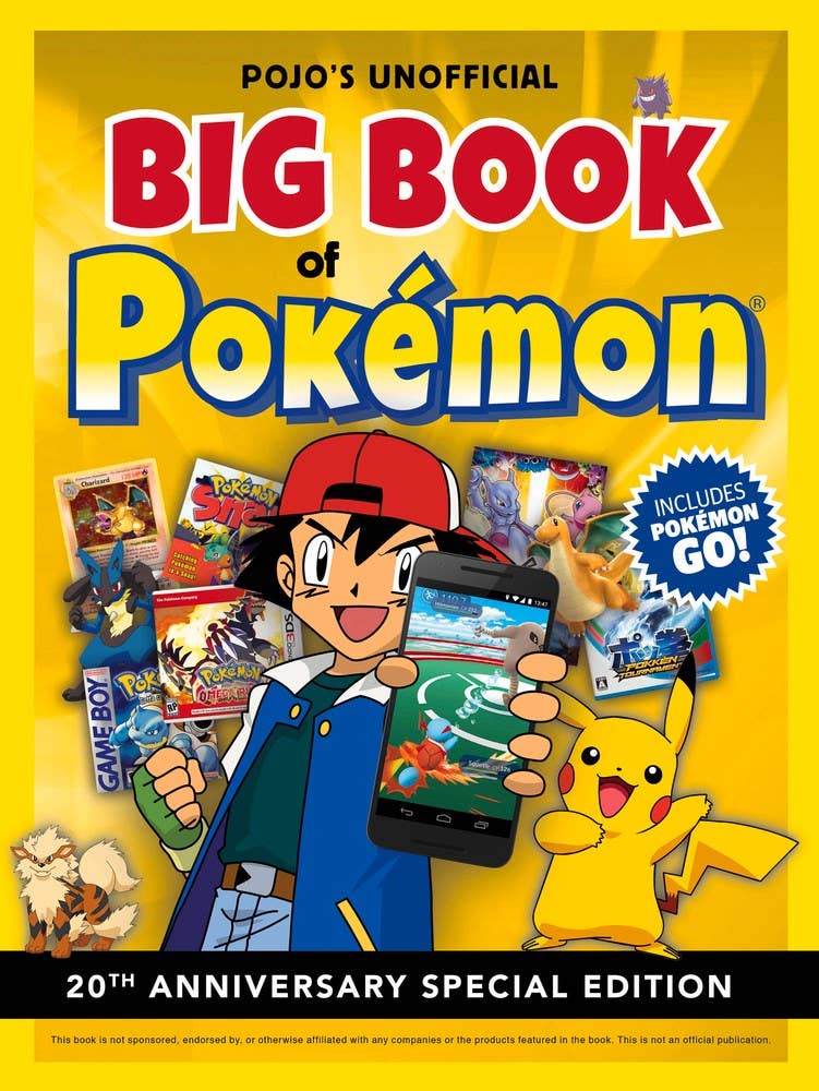 Pojo's Unofficial Big Book of Pokemon: 8.5 x 11 x 0.8 / Hardcover / 192 CNF