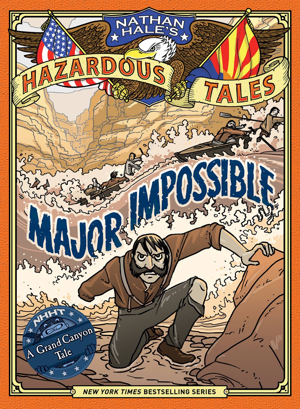 Major Impossible (Nathan Hale's Hazardous Tales #9): A